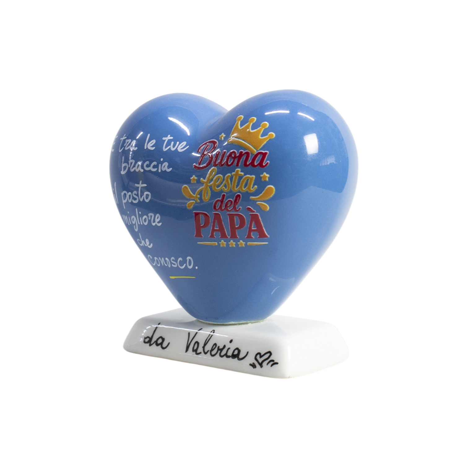 Cuore 10cm con base Buona Festa del Papà